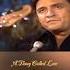 Johnny Cash A Thing Called Love 1972