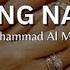 Wedding Nasheed Muhammad Al Muqit English Lyrics