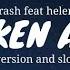 Arash Ft Helena Broken Angel English Version Lyrics Slowed