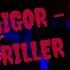 AIGOR Thriller