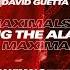 Nicky Romero David Guetta Ring The Alarm Maximals Remix