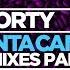 Shorty Canta Canta Remixes Part 3 Official