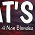 What S Up Lyrics By 4 Non Blondes