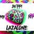 LAZALONE Do Ppi Remix