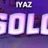 Iyaz Solo Lyrics