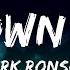 1 Hour Mark Ronson Uptown Funk Lyrics Ft Bruno Mars Loop Lyrics Universe