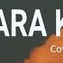 DIANTARA KALIAN D MASIV COVER BY INDAH YASTAMI LYRIC