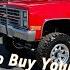 We Will Buy Your Classic Or Square Body Truck Project Or Frame Off Restored Show Truck How We Do It