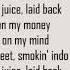 Snoop Doggy Dogg Gin And Juice Lyrics