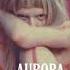 AURORA The Seed Slowed