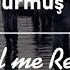 Serhat Durmuş La Calin Call Me Remix