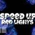 STRAY KİDS RED LİGHTS SPEED UP