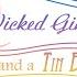 Dex And Daina A Wicked Girl And A Tin Boy Original Demo Song