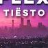 Tiësto Oscar L Flex