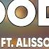 Dionela Hoodie Lyrics Ft Alisson Shore