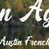 Austin French Born Again Feat Zauntee Lyrics I M Born Again Born Again