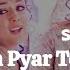 Dil Mein Hai Pyar Tera Hoton Pe Gitwa Slowed Reverb Alka Yagnik The Hero Sunny Deol Preity