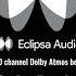 10 Channel Dolby Atmos Bed Eclipsa Audio Test