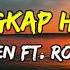 Eren Feat Romi Pelengkap Hidupku Perubahan Lirik Lagu