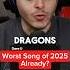 Worst Song Of 2025 NLE Choppa Imagine Dragons Dare U Imaginedragons Music