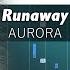 AURORA Runaway Piano Tutorial