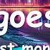 Almost Monday Life Goes By Lyrics