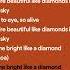 RIHANNA DIAMONDS LYRICS Rihanna Diamonds Song Lyric Lyrics Lyricvideo Edit Editaudio