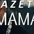 Azet Mama AUDIO