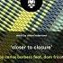 Carlos Barbero Feat Dom Fricot Closer To Closure André Lodemann Remix SELADOR