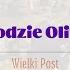 PieśniPostne Ogrodzie Oliwny Ks Grzegorz Kopytowski