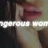 Dangerous Woman Ariana Grande Slowed N Reverb