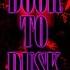 ODETARI DOOR TO DUSK Super Slowed 2024 Remaster