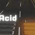 Hard Driver Anger Is My Acid Wrath