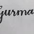Gurman Calligraphy Requestdone Like Share Subscribe Calligraphybysialvi786