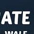 LoveHate Thing Wale Ft Sam Dew Sped Up Lyrics Hold Me Tight Let Me Go