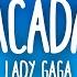 Lady Gaga Abracadabra