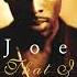 Joe No One Else Comes Close Unplugged