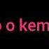 Kembo Nayo Lyrics