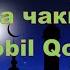 Кобил кори Гийбат ва чакимчилик Qobil Qori G Iybat Va Chaqimchilik Qobil Qori