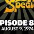 Ep 80 The Midnight Special August 9 1974