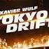 Xavier Wulf X Teriyaki Boyz Tokyo Drift Remix And Bass Boosted