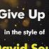 David Soul Don T Give Up On Us Karaoke Version From Zoom Karaoke