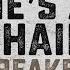 Zach Williams Chain Breaker Official Lyric Video