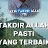 TAKDIR ALLAH PASTI YANG TERBAIK Ceramahsingkat Dakwahislam Shorts