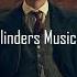 Peaky Blinders Music Playlist 4