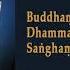Ti Sarana The Three Refuges The Three Jewels Of Buddhism Pali English