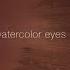 Lana Del Rey Watercolor Eyes From Euphoria An HBO Original Series Lyric Video