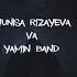 Munisa Rizayeva Yamin Band ARMON