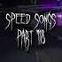 Speed Up Songs Tiktok Speed Up Songs Tiktok Speedup Tiktokvideo Tiktokviral Shorts Fyp