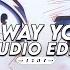 I Like The Way You Kiss Me Artemas Tiktok Version Edit Audio